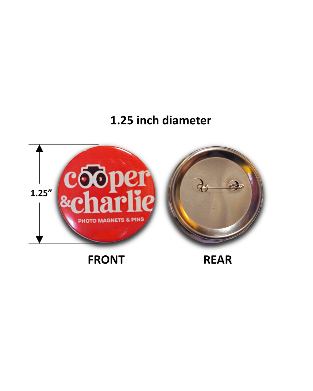 Round 1.75 inch Custom Button Pins - Cooper & Charlie